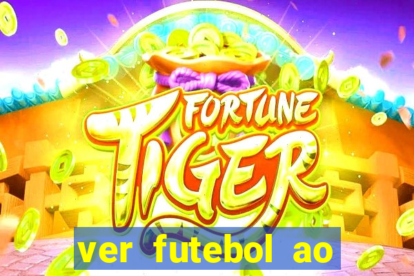 ver futebol ao vivo futemax